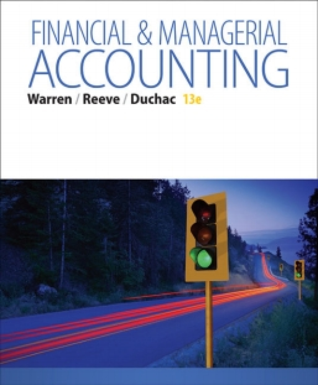 CengageNOWv2 for Warren's Financial & Managerial Accounting, 13th Edition, [Instant Access], 2 terms 13th Edition â€“ PDF/EPUB Version Downloadable
